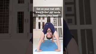 How to do Standing Chakrasana| चक्रासन करने का सही तरीका | How to Do Chakrasana advance yoga #shorts