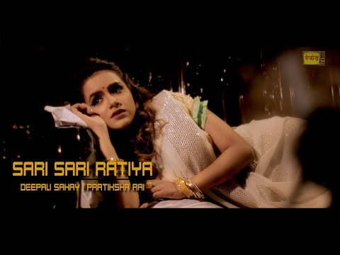 Saari Saari Ratiya Nitin Neera Chandra Deepali Sahay Pratiksha Rai