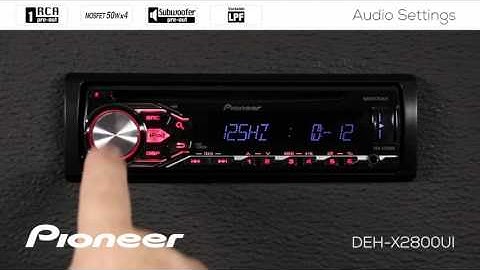 How To - DEH-X2800UI - Audio Settings
