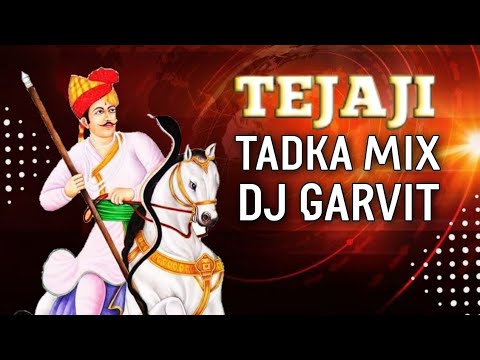 TEJAJI ll TADKA MIX ll Dj GARVIT GV MUSIC X DJ VIKAS CREATION