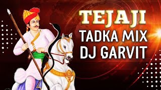 TEJAJI ll TADKA MIX ll Dj GARVIT GV MUSIC X DJ VIKAS CREATION