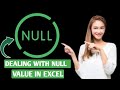 How to Deal with Null Values in MS Excel | MS Excel full Course for Beginners to Advanced