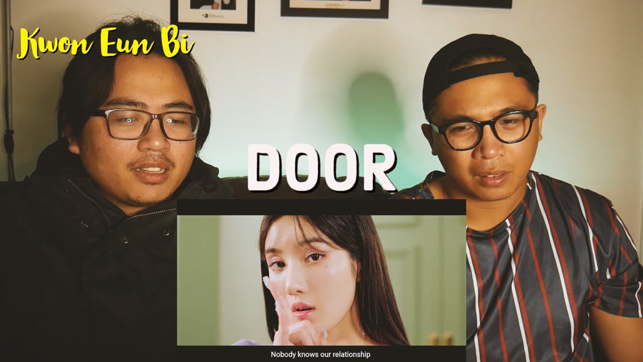 REACTION TO 권은비(KWON EUN BI) - 'Door'