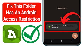 Fix This Folder Has an Android Access Restrictio on Android | Access Restricted Folders on ZArchiver