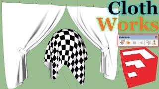 How To Use ClothWorks Plugin In SketchUp