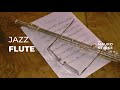 Jazz flute relaxing instrumental flute music for work study