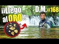 ENCUENTRO EL DORADO en el río ¡Fiebre del oro! - Detección Metálica 168