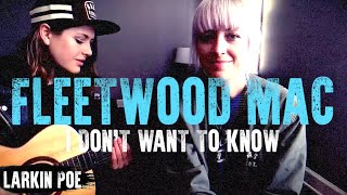 Miniatura de vídeo de "Fleetwood Mac "I Don't Want To Know" (Larkin Poe Cover)"