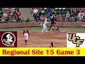 Ucf vs 15 florida state softball highlights 2024 ncaa regional site 15 game 3