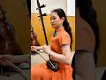 Andrea playing on erhu right before her competition semi finals #erhu #shenyun #chinesemusic