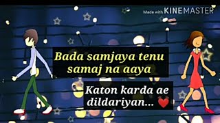 Dildarian amrinder gill lyrics | bara samjhaya full song lyrics whatsapp status mx takatak josh