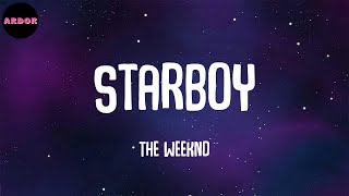 The Weeknd - Starboy (Lyrics)