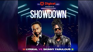 SHOWDOWN: Lyrikal vs Skinny Fabulous | Digicel Soca Clash