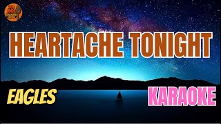 Eagles - Heartache Tonight V.a. Karaoke Version