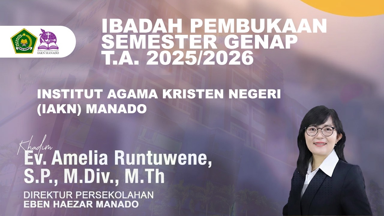 IBADAH PEMBUKAAN SEMESTER GENAP 2025/2026 IAKN MANADO