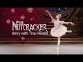 The nutcracker story  the national ballet of canada