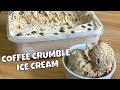 COFFEE CRUMBLE ICE CREAM | EASY HOMEMADE ICE CREAM | 3 INGREDIENTS ONLY!