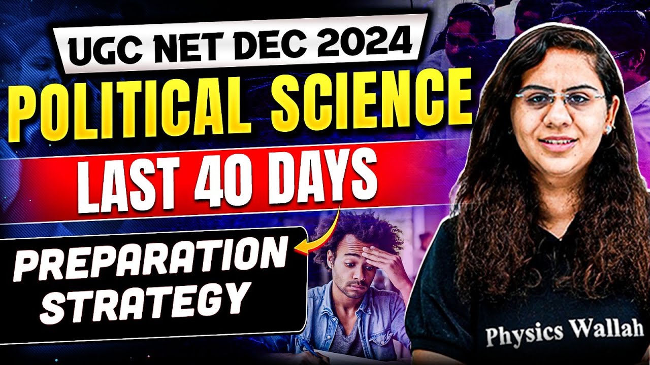 UGC NET Political Science Strategy | Last 40 Days - How to Crack UGC ...
