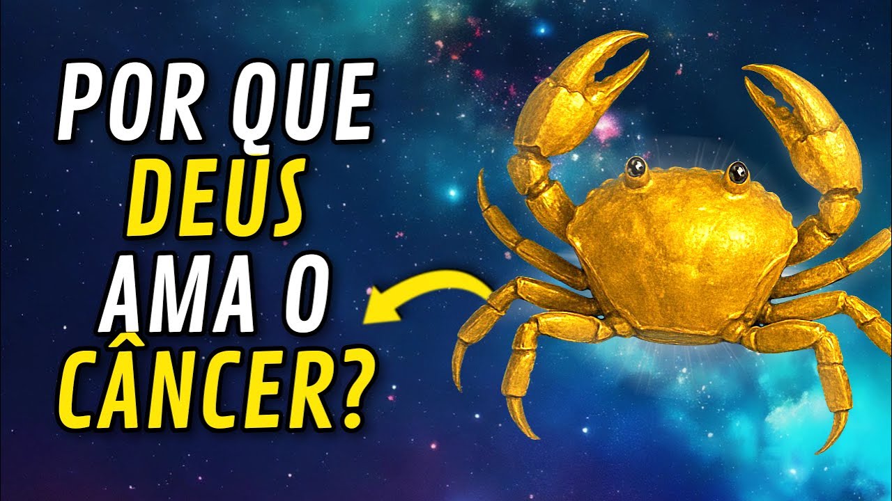 21 RAZÕES PELAS QUAIS DEUS AMA TANTO O CÂNCER ♋❤️