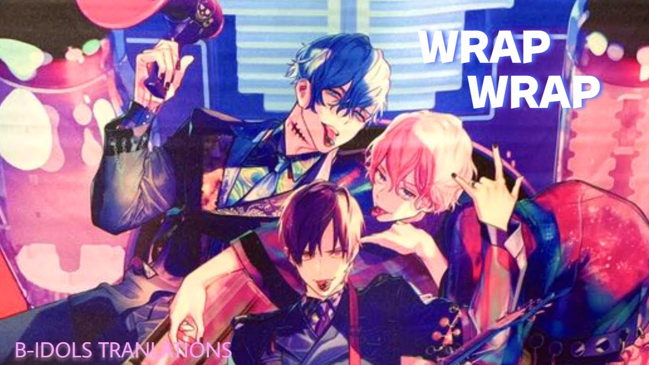 『Wrap Wrap』 THRIVE (ESPAÑOL/ROMAJI) YouTube