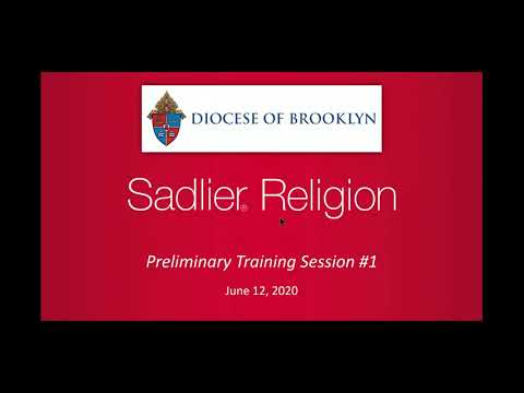 Sadlier CHRIST IN US Preliminary Training Session #1
