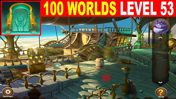 100 Worlds LEVEL 53 Walkthrough - Escape Room Game 100 Worlds Guide