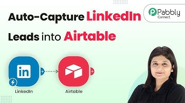 Auto-Capture LinkedIn Leads into Airtable