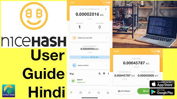 Nicehash miner mobile app interface complete guide Hindi how to use crypto mining app