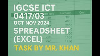 Oct Nov 2024 ICT 0417/03 Spreadsheet (Excel) task Past Paper Solutions