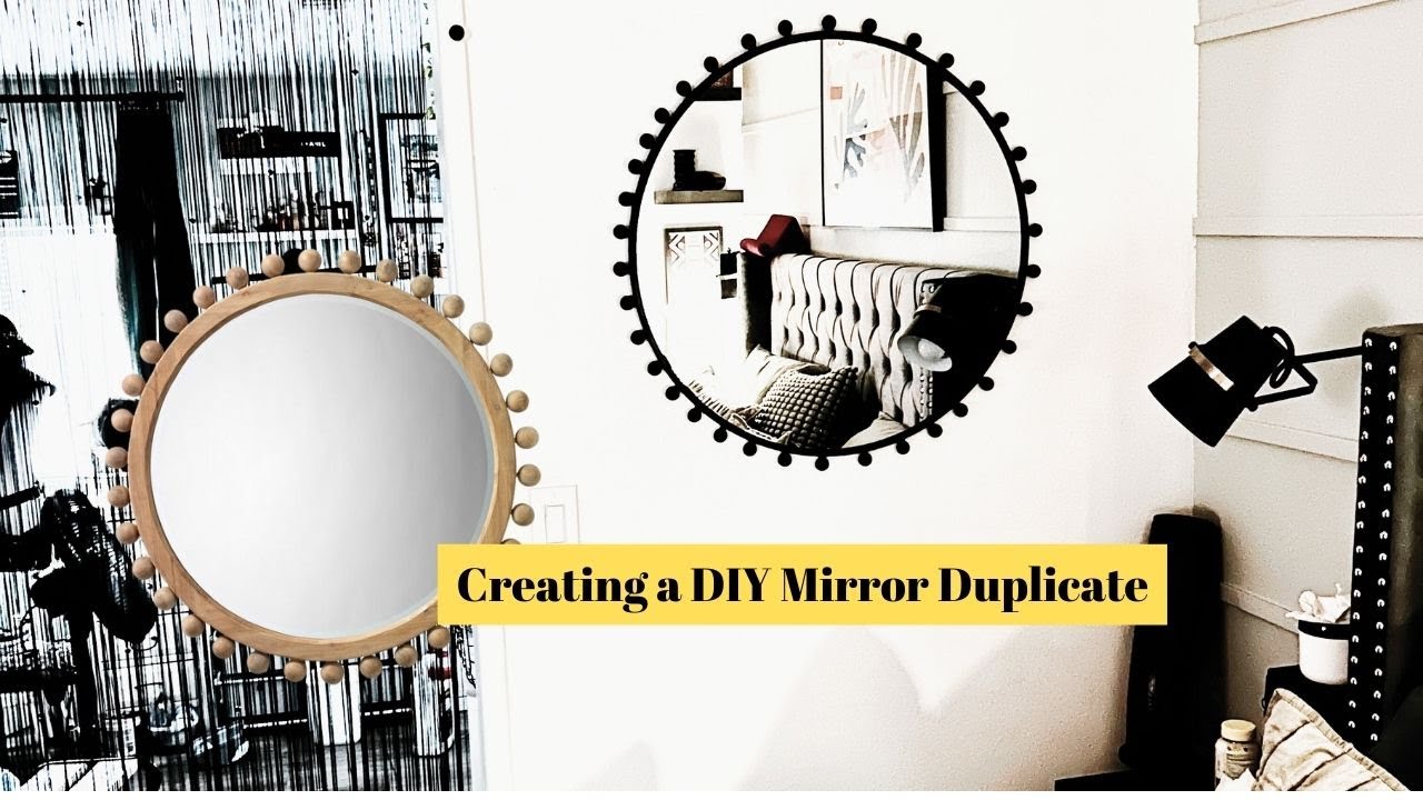 Creating A DIY Mirror Duplicate YouTube