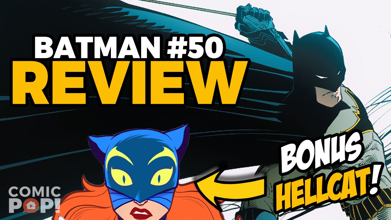 BATMAN #50 & PATSY WALKER aka HELLCAT! | Off the Rack