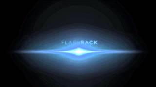 Flashback Intro