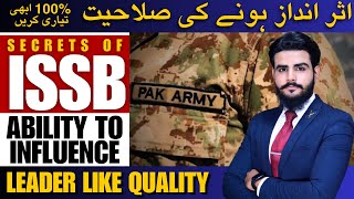 ISSB SECRETS| How to show ability to influence? | Completely Explained! 🔥