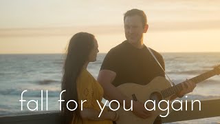 Fall For You Again- Official Music Video