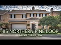 85 Northern Pine Loop, Aliso Viejo