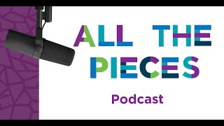 All The Pieces Podcast | Process and Benefits of Bariatric Surgery | Mosaic Life Care