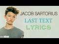 Jacob Sartorius - Last Text [Lyrics]
