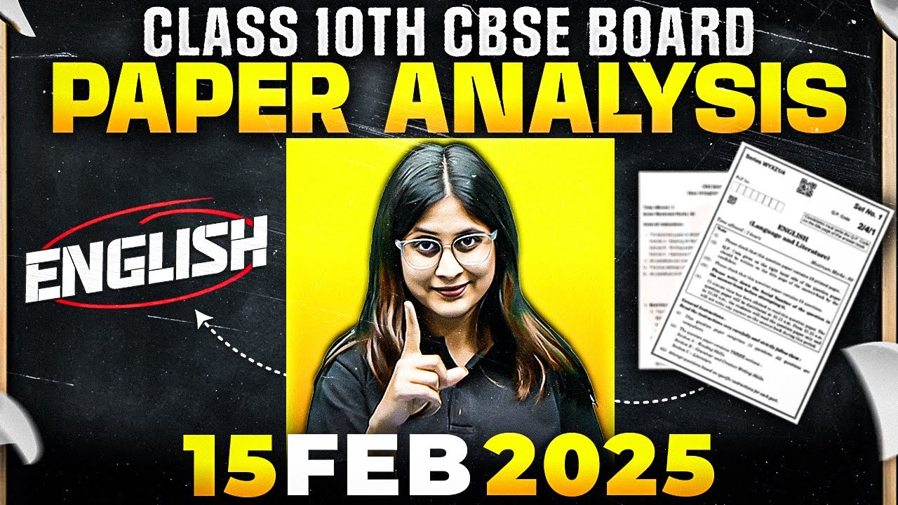 CBSE Class 10th 2025🔥| English | Paper Analysis 