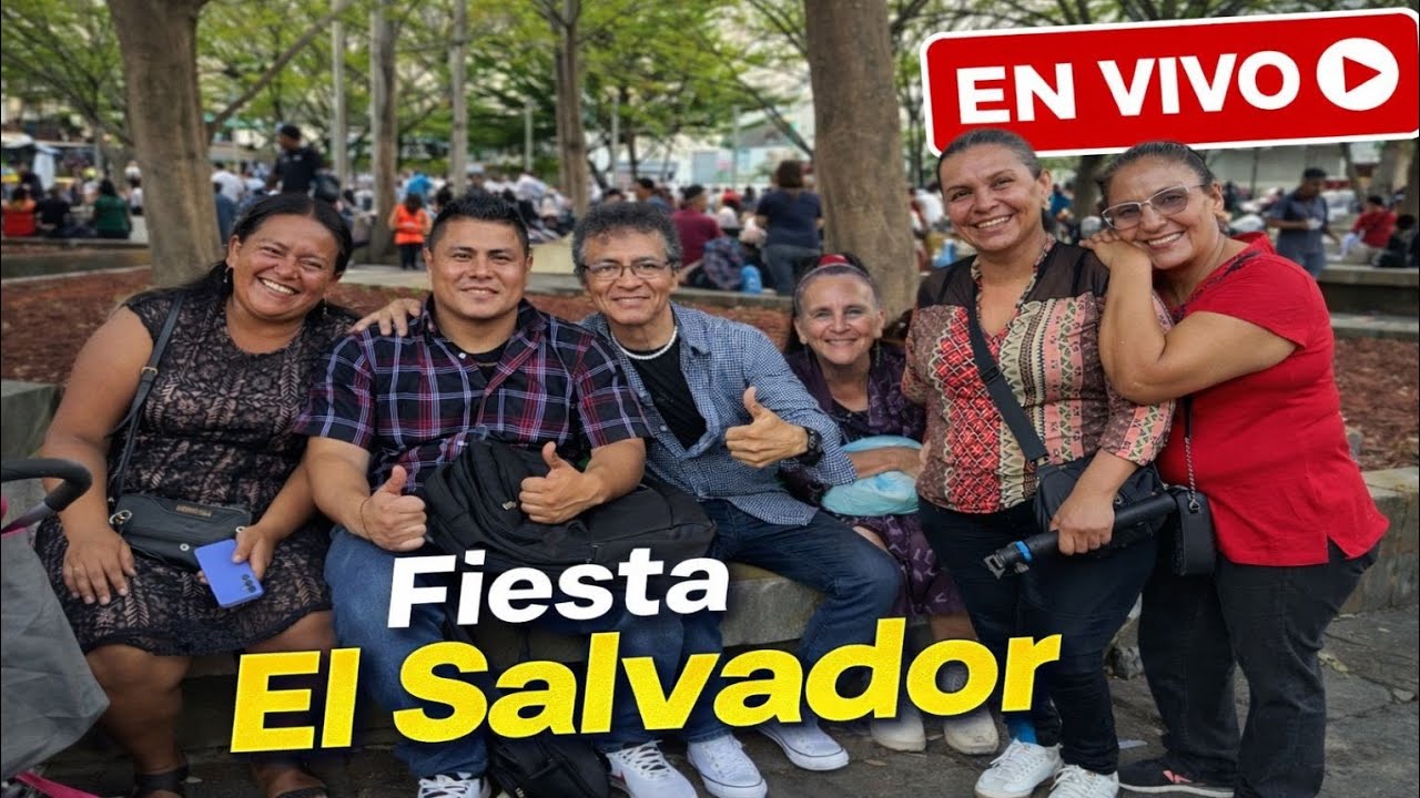 Fiesta el salvador  está en vivo