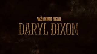The Walking Dead: Daryl Dixon | Season 3 Title Sequence (‘TWD’ Style) @AaronS123