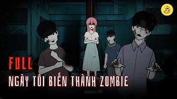 [Full] Ngày Tôi Biến Thành Zombie | Chuối sub
