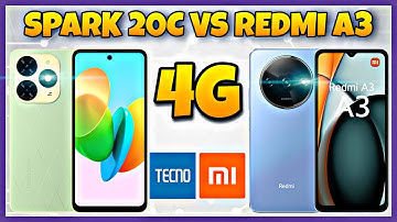 Xiaomi Redmi A3 vs Tecno Spark 20C | Specification | Comparison | Features | Price