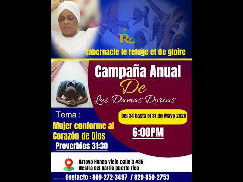 Mardi 3 jour Campagne des Dames 26//05//26 / Radio Tele Tabernacle Le Refuge / Past Cadet Jn YNEL