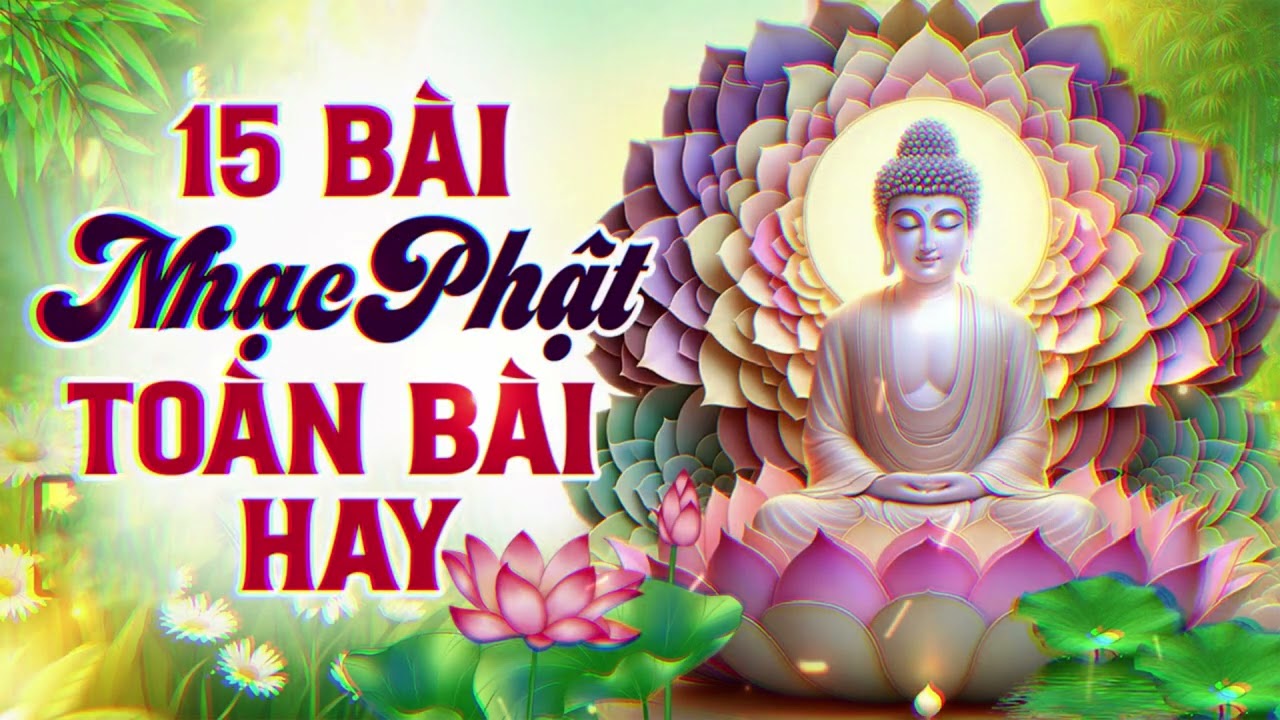 Nhạc Phật Giáo Hay Nhất - Nghe Và Ngẫm, Nhạc Phật Bớt Mệt Mỏi