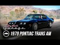 1979 Pontiac Trans Am - Jay Leno's Garage