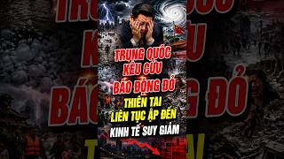 TRUNG QUỐC KÊU CỨU! THIÊN TAI LIÊN TIẾP ẬP ĐẾN – BÃO, LŨ, ĐỘNG ĐẤT DỒN DẬP #thoitiet #trungquoc