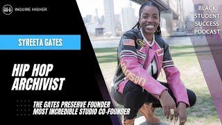 Syreeta Gates: What Is a Hip Hop Archivist? | BSSP