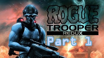 Rogue Trooper Redux Part 1: Welcome to Nu-Earth