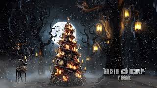 Through Your Eyes On Christmas Eve - Abney Park