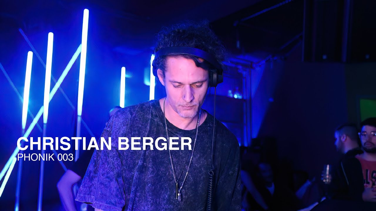 Christian Berger - Phonik 003